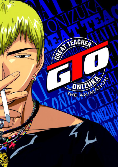 Great Teacher Onizuka / GTO /   