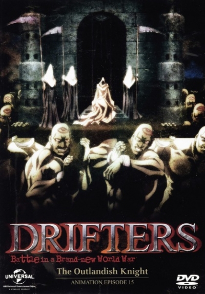 :   / Drifters: The Outlandish Knight